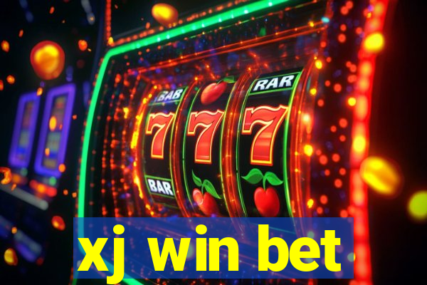 xj win bet